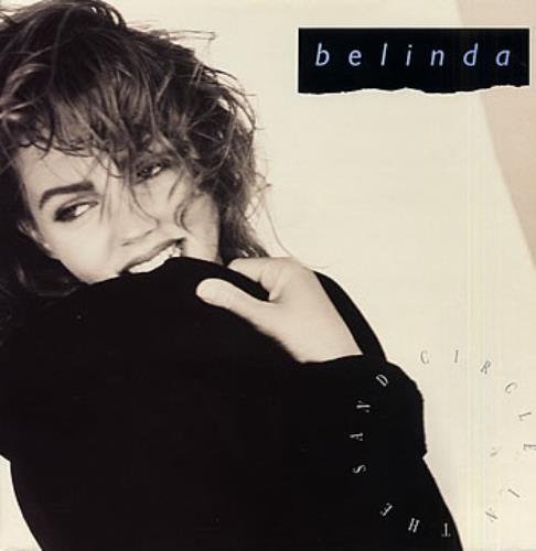 Belinda Carlisle Circles In The Sand 12" vinyl single (12 inch record / Maxi-single) UK CAR12CI29101