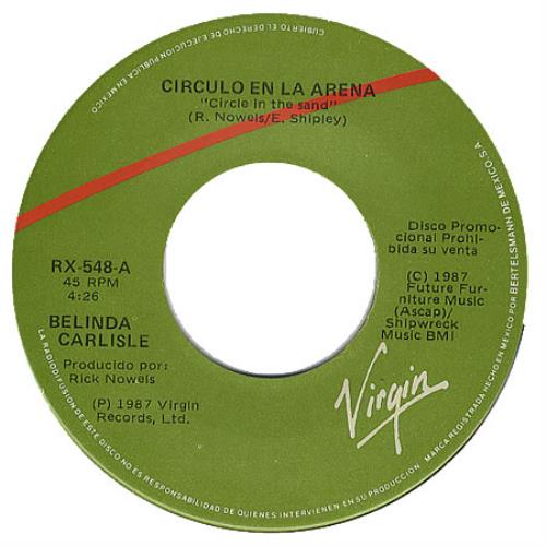 Belinda Carlisle Circulo En La Arena - Circles In The Sand 7" vinyl single (7 inch record / 45) Mexican CAR07CI120493