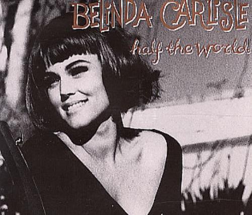 Belinda Carlisle Half The World CD single (CD5 / 5") UK CARC5HA188750