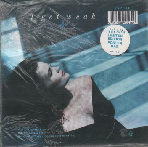 Belinda Carlisle I Get Weak - Sealed Poster Bag 7" vinyl single (7 inch record / 45) UK CAR07IG30324