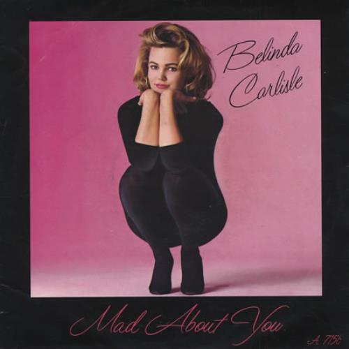 Belinda Carlisle Mad About You 7" vinyl single (7 inch record / 45) Dutch CAR07MA402924