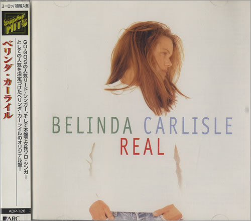 Belinda Carlisle Real CD album (CDLP) Japanese CARCDRE468034