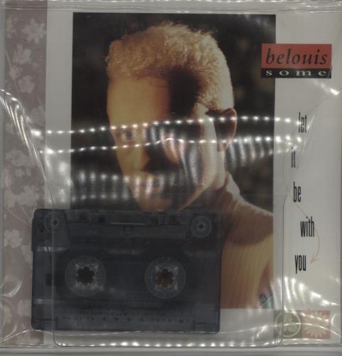 Belouis Some Let It Be With You + Cassette 7" vinyl single (7 inch record / 45) UK BOU07LE163935