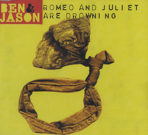 Ben & Jason Romeo And Juliet Are Drowning CD single (CD5 / 5") UK BNJC5RO495906