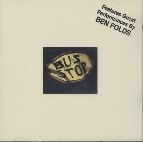 Ben Folds Bus Stop CD album (CDLP) US B.FCDBU474132