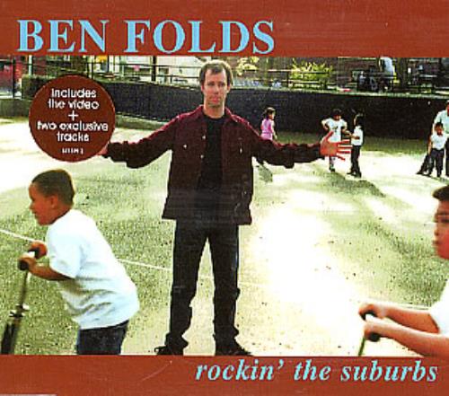 Ben Folds Rockin' The Suburbs CD single (CD5 / 5") UK B.FC5RO294625