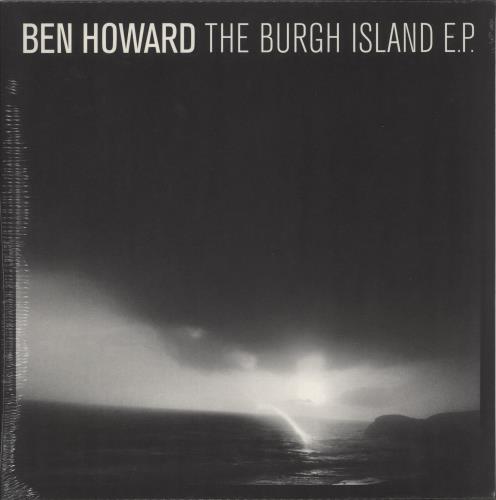 Ben Howard The Burgh Island E.P. - 1st - Sealed 12" vinyl single (12 inch record / Maxi-single) UK F5N12TH881671