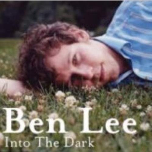 Ben Lee Into The Dark CD single (CD5 / 5") Australian BN1C5IN336888