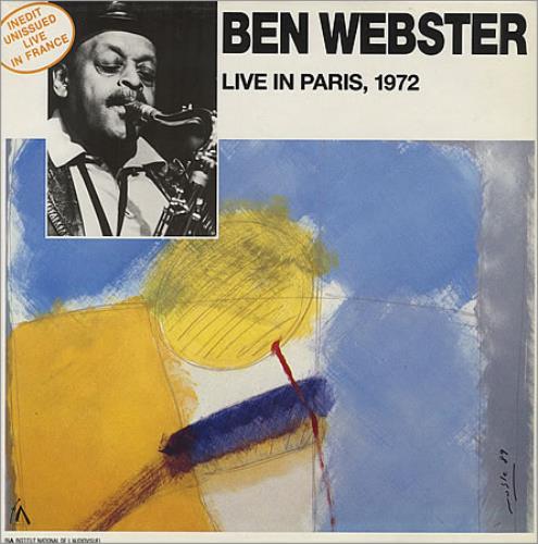 Ben Webster Live In Paris 1972 vinyl LP album (LP record) French BNWLPLI405114