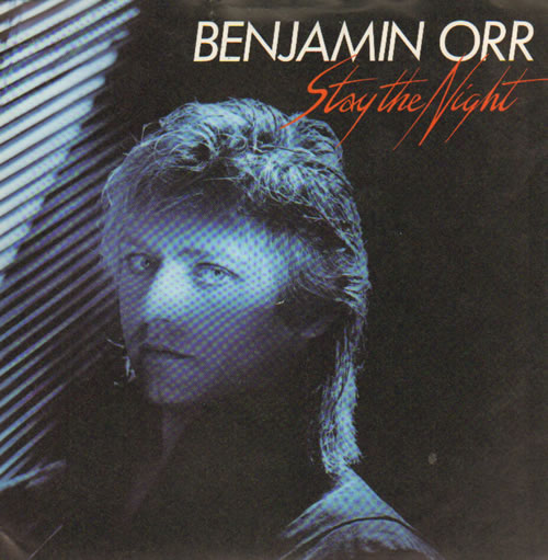 Benjamin Orr Stay The Night 7" vinyl single (7 inch record / 45) UK EYT07ST641852