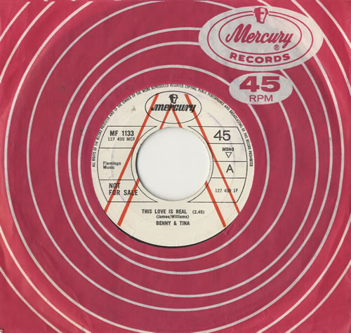 Benny & Tina This Love Is Real 7" vinyl single (7 inch record / 45) UK B&T07TH483726