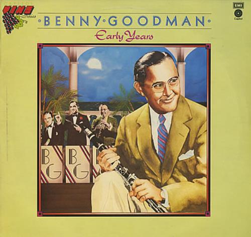 Benny Goodman Early Years vinyl LP album (LP record) UK BG1LPEA384570