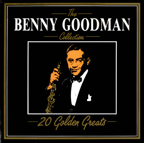 Benny Goodman The Benny Goodman Collection - 20 Golden Greats vinyl LP album (LP record) Italian BG1LPTH526325