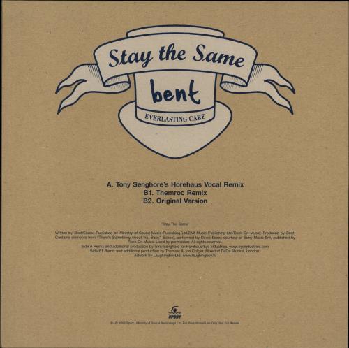 Bent Stay The Same 12" vinyl single (12 inch record / Maxi-single) UK BE-12ST689454