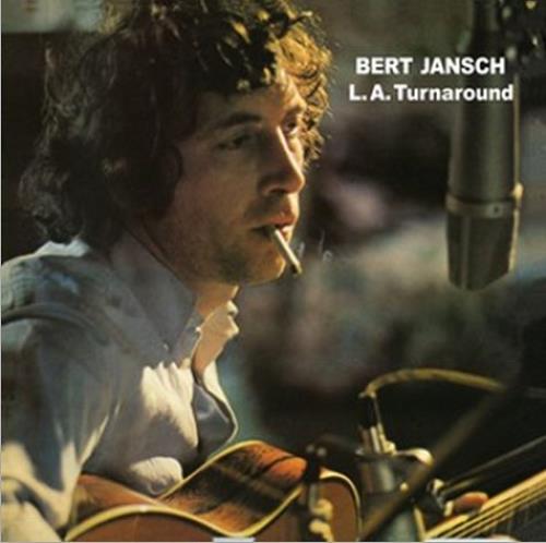Bert Jansch L.A. Turnaround CD album (CDLP) UK JSHCDLA472693