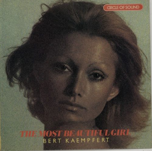 Bert Kaempfert The Most Beautiful Girl vinyl LP album (LP record) UK BKPLPTH616639