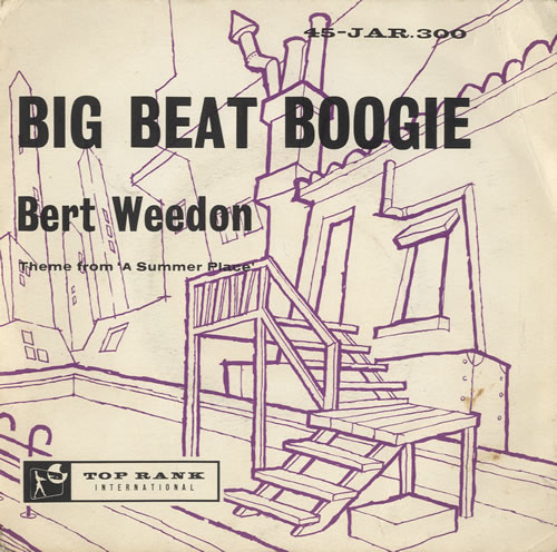 Bert Weedon Big Beat Boogie - P/S 7" vinyl single (7 inch record / 45) UK B/W07BI550501