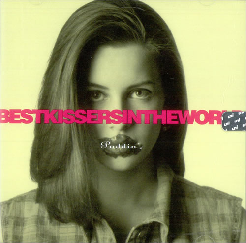 Best Kissers In The World Puddin' EP CD single (CD5 / 5") US BXUC5PU500277