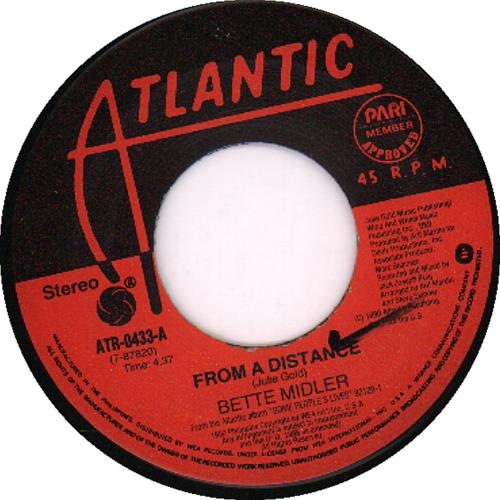 Bette Midler From A Distance 7" vinyl single (7 inch record / 45) Philippino BMI07FR644552