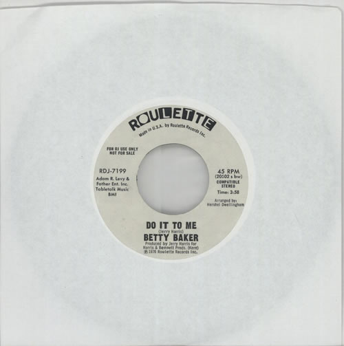 Betty Baker Do It To Me 7" vinyl single (7 inch record / 45) UK E9807DO603315