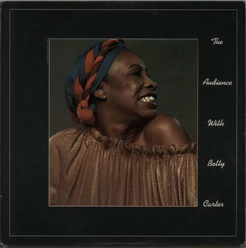 Betty Carter The Audience With Betty Carter 2-LP vinyl record set (Double LP Album) US 1BC2LTH629194