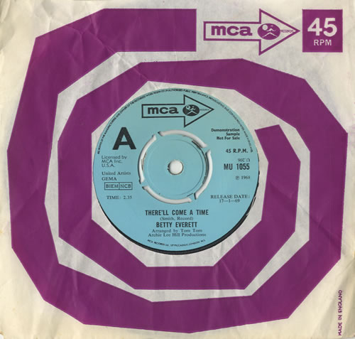 Betty Everett There'll Come A Time 7" vinyl single (7 inch record / 45) UK 1BE07TH473239