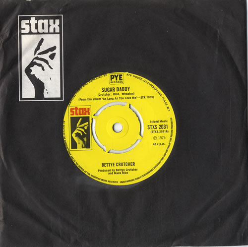 Bettye Crutcher Sugar Daddy 7" vinyl single (7 inch record / 45) UK B^C07SU605403