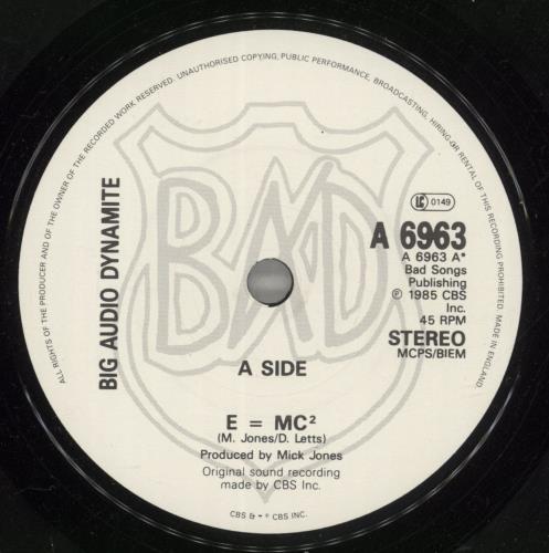 Big Audio Dynamite E=MC2 7" vinyl single (7 inch record / 45) UK BAD07EM92922