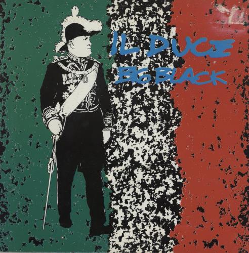 Big Black Il Duce 7" vinyl single (7 inch record / 45) US BAC07IL335367