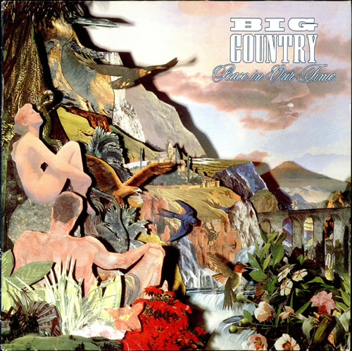 Big Country Peace In Our Time vinyl LP album (LP record) UK BIGLPPE505359