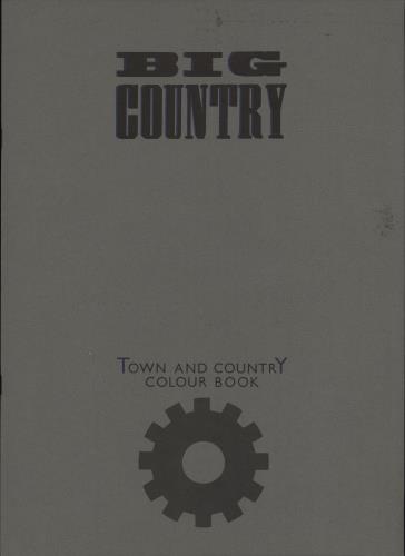 Big Country Town And Country Colour Book + ticket stub tour programme UK BIGTRTO679512