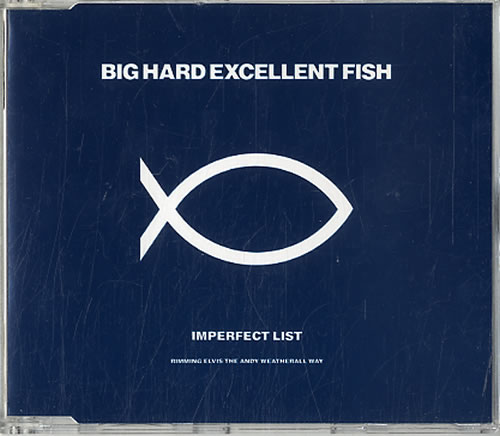 Big Hard Excellent Fish Imperfect List CD single (CD5 / 5") UK G5IC5IM628390