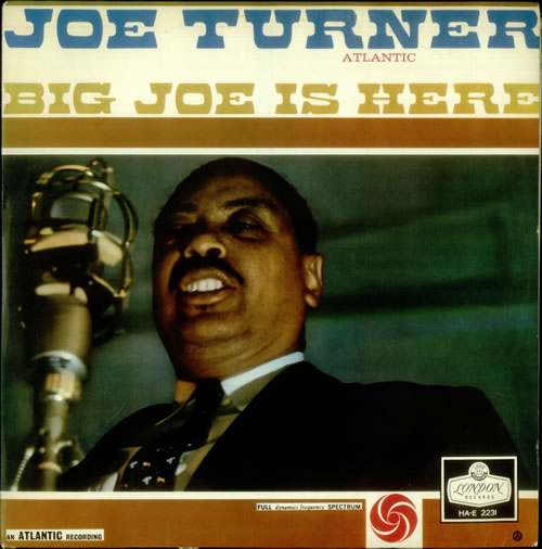 Big Joe Turner Big Joe Is Here vinyl LP album (LP record) UK J43LPBI542788
