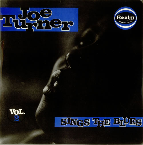 Big Joe Turner Sings The Blues Vol. 2 vinyl LP album (LP record) UK J43LPSI535689