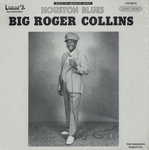 Big Roger Collins Houston Blues vinyl LP album (LP record) US EZGLPHO577932