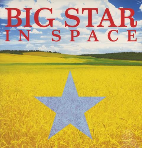 Big Star In Space vinyl LP album (LP record) US BGSLPIN372296