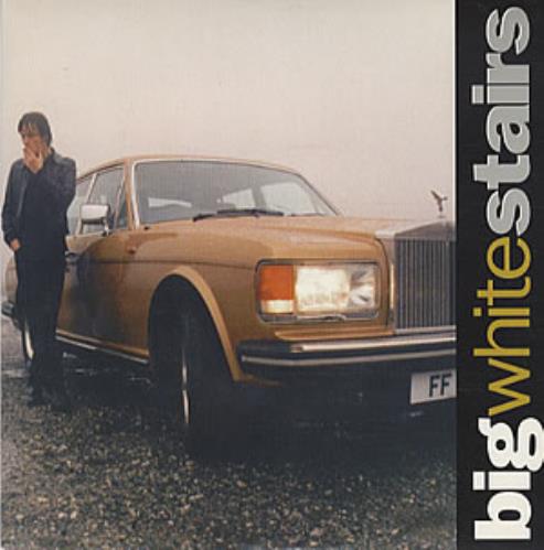 Big White Stairs So Long/Think It Over 7" vinyl single (7 inch record / 45) UK BGW07SO317262