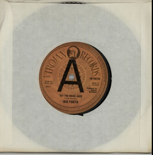 Big Youth Hit The Road Jack 7" vinyl single (7 inch record / 45) UK BY607HI610093