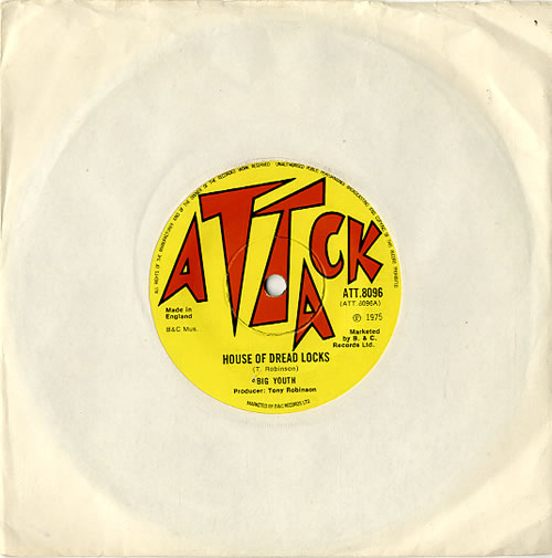 Big Youth House Of Dread Locks 7" vinyl single (7 inch record / 45) UK BY607HO609889