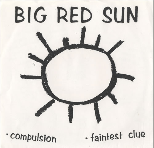 Big Red Sun Compulsion US 7 Vinyl Single 7 Inch Record 514716 