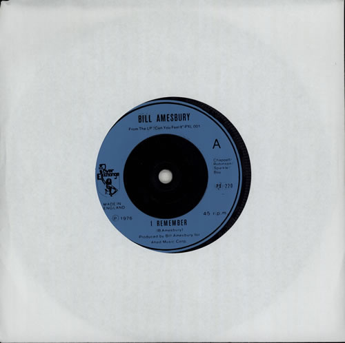Bill Amesbury I Remember 7" vinyl single (7 inch record / 45) UK EJT07IR572279