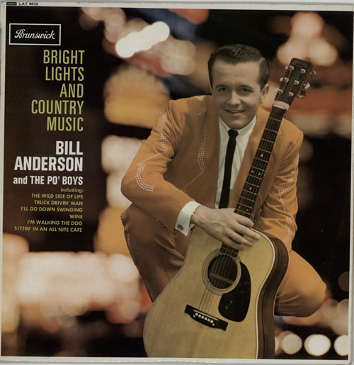 Bill Anderson Bright Lights And Country Music vinyl LP album (LP record) UK B1LLPBR618625