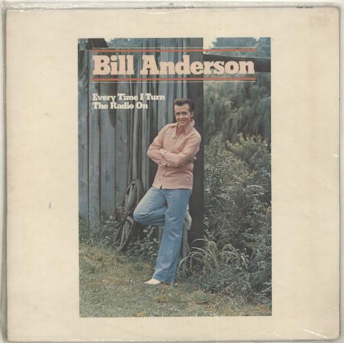 Bill Anderson Every Time I Turn The Radio On vinyl LP album (LP record) UK B1LLPEV699283