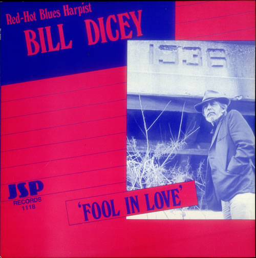 Bill Dicey Fool In Love vinyl LP album (LP record) UK B-5LPFO549522