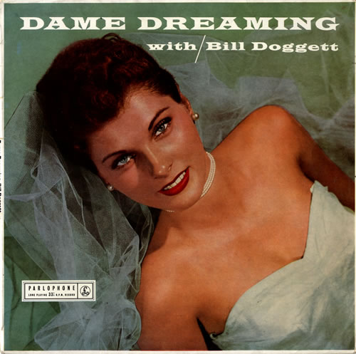 Bill Doggett Dame Dreaming 10" vinyl single (10 inch record) UK BTJ10DA551782
