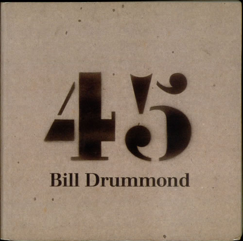 Bill Drummond 45 book UK BILBK538754