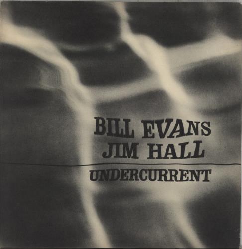 Bill Evans (Piano) Undercurrent vinyl LP album (LP record) US BLVLPUN588264