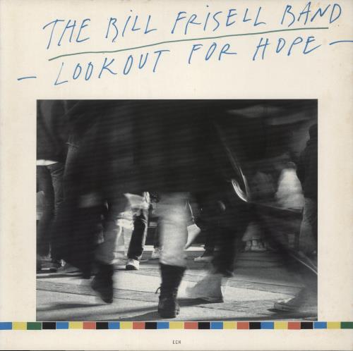 Bill Frisell Lookout For Hope vinyl LP album (LP record) German IRFLPLO892493