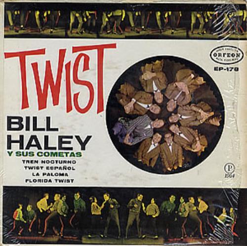 Bill Haley & The Comets Twist 7" vinyl single (7 inch record / 45) Mexican BHY07TW291696