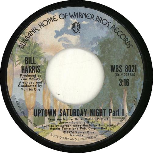 Bill Harris (Soul) Uptown Saturday Night 7" vinyl single (7 inch record / 45) US QI407UP702194